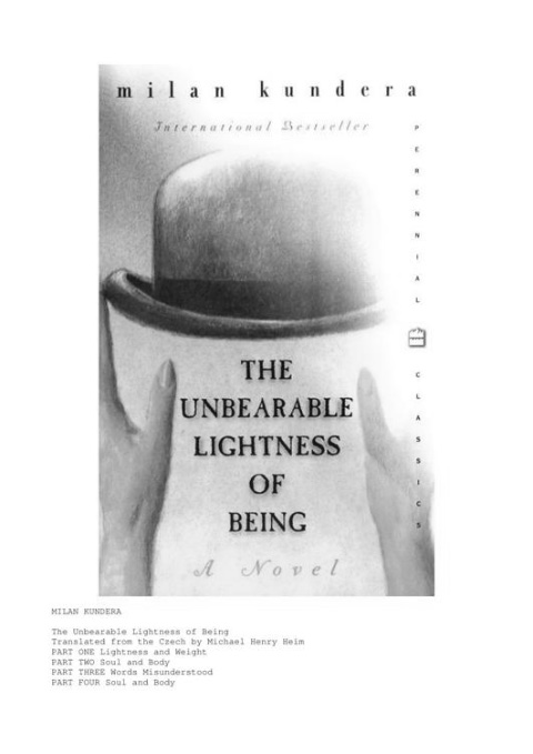 The Unbearable Lightness of Being